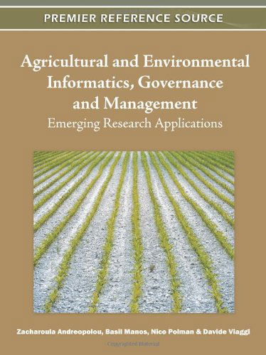 Cover for Zacharoula Andreopoulou · Agricultural and Environmental Informatics, Governance and Management: Emerging Research Applications (Premier Reference Source) (Gebundenes Buch) (2011)
