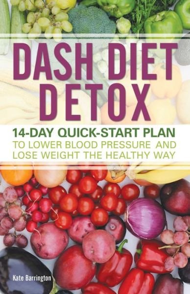 Cover for Kate Barrington · Dash diet detox (Book) (2015)