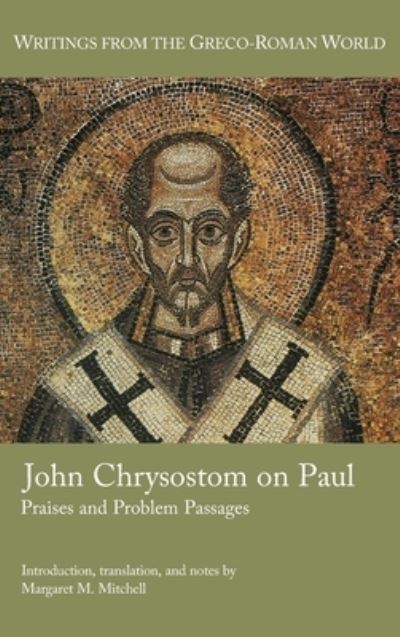 Cover for Margaret M. Mitchell · John Chrysostom on Paul (Book) (2022)