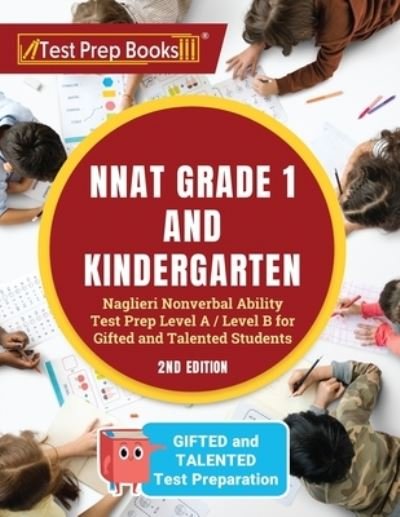 NNAT Grade 1 and Kindergarten - Tpb Publishing - Libros - Test Prep Books - 9781628458213 - 5 de octubre de 2020