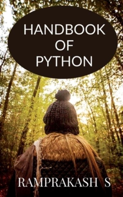 Cover for Ramprakash S · Handbook of Python (Book) (2021)