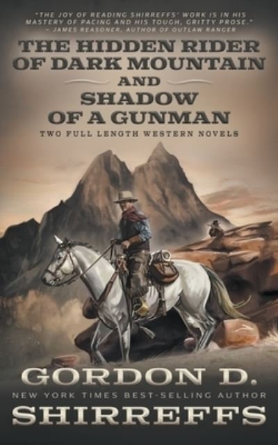 Cover for Gordon D. Shirreffs · Hidden Rider of Dark Mountain and Shadow of a Gunman (Bok) (2023)