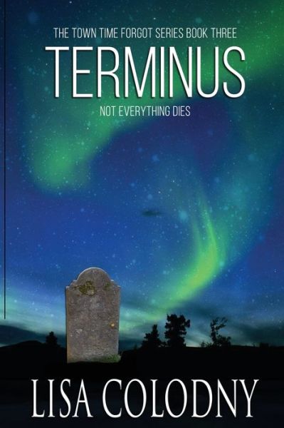 Cover for Lisa Colodny · Terminus - The Time Town Forgot (Paperback Book) (2019)