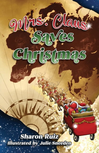 Cover for Sharon Ruiz · Mrs. Claus Saves Christmas (Pocketbok) (2021)