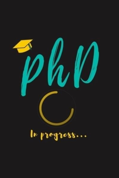 Cover for Jaouhar Phd Journals · PhD in Progress... (Pocketbok) (2020)