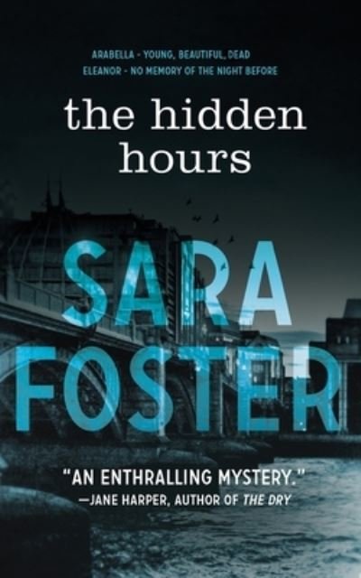 Cover for Sara Foster · The Hidden Hours (Paperback Book) (2021)