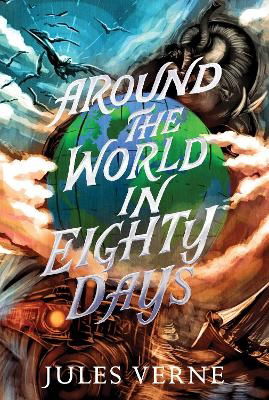 Cover for Jules Verne · Around the World in Eighty Days - The Jules Verne Collection (Pocketbok) [Reissue edition] (2024)