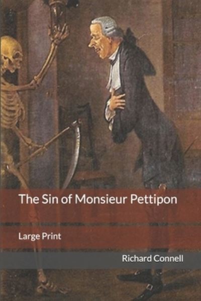 Cover for Richard Connell · The Sin of Monsieur Pettipon (Paperback Book) (2020)