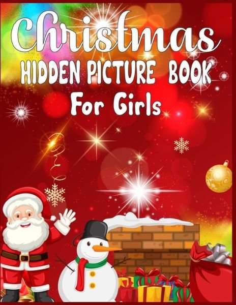 Christmas Hidden Picture Book For Girls - Sk Publishing - Boeken - Independently Published - 9781674761213 - 12 december 2019