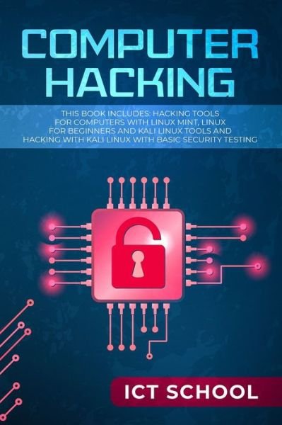 Cover for Ict School · Computer Hacking (Taschenbuch) (2019)