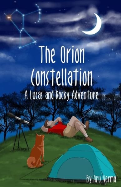 Cover for Aru Verma · The Orion Constellation (Paperback Bog) (2019)