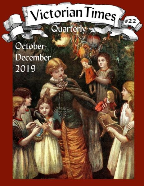 Cover for Moira Allen · Victorian Times Quarterly #22 (Book) (2019)