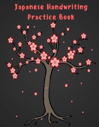 Cover for Metaphysics Mama · Japanese Handwriting Practice Book (Paperback Book) (2018)