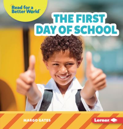 Cover for Margo Gates · The First Day of School (Paperback Book) (2022)