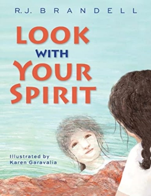 Cover for R J Brandell · Look with Your Spirit (Pocketbok) (2022)