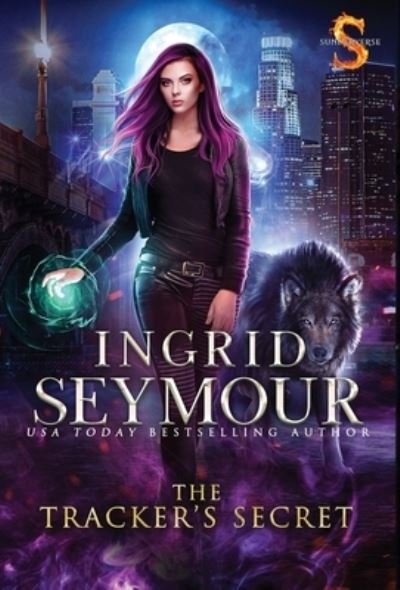 Cover for Ingrid Seymour · The Tracker's Secret (Hardcover Book) (2021)