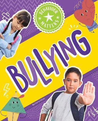Cover for Carla Delos · Bullying - Behaviour Matters (Hardcover bog) (2025)
