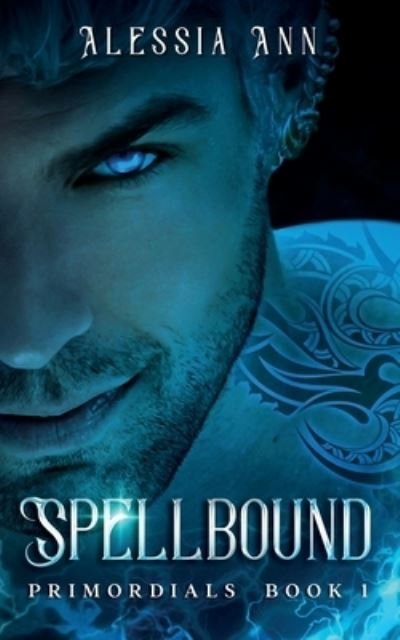 Cover for Alessia Ann · Spellbound (Book) (2021)
