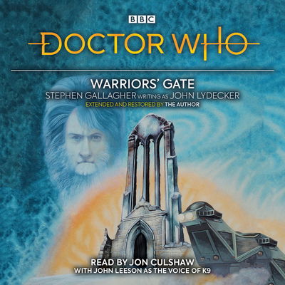 Cover for John Lydecker · Doctor Who: Warriors’ Gate: 4th Doctor Novelisation (Äänikirja (CD)) [Unabridged edition] (2019)