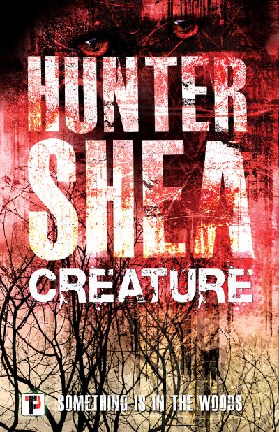 Cover for Hunter Shea · Creature - Fiction Without Frontiers (Paperback Book) [New edition] (2018)