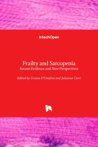 Cover for Frailty and Sarcopenia: Recent Evidence and New Perspectives (Hardcover Book) (2022)