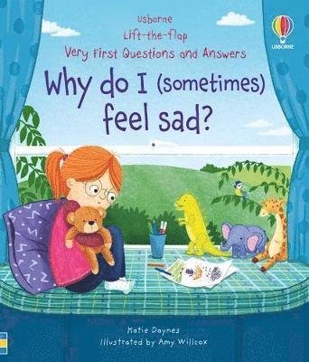 Cover for Katie Daynes · Very First Questions &amp; Answers: Why do I (sometimes) feel sad? - Very First Questions and Answers (Kartonbuch) (2023)