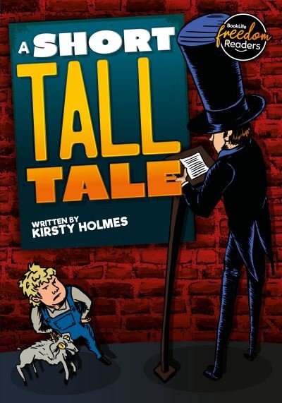 Cover for Kirsty Holmes · A Short Tall Tale - BookLife Freedom Readers (Paperback Book) (2024)