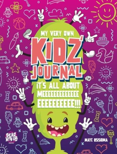 Cover for Maye Osisioma · My Very Own Kidz' Journal - Pink (Hardcover Book) (2020)