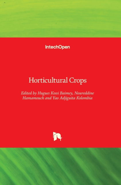 Cover for Hugues Kossi Baimey · Horticultural Crops (Innbunden bok) (2020)