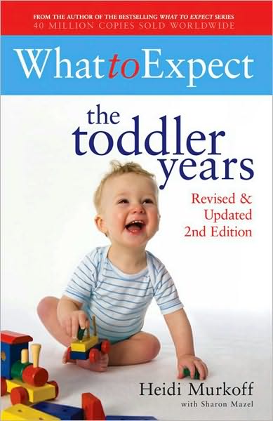 Cover for Heidi Murkoff · What to Expect: The Toddler Years 2nd Edition (Paperback Book) [2 Rev edition] (2009)