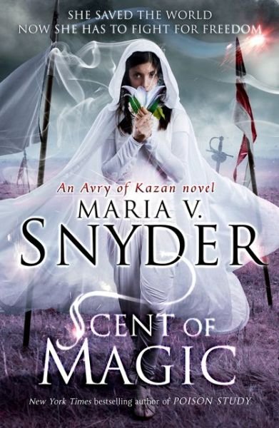 Cover for Maria V. Snyder · Scent Of Magic - The Healer Series (Paperback Bog) (2013)