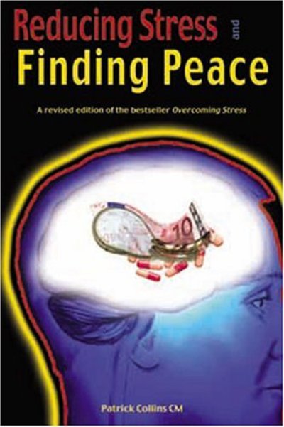 Cover for Patrick Collins · Reducing Stress and Finding Peace (Paperback Book) [Rev edition] (2002)