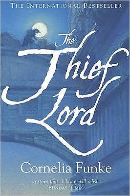 Cover for Cornelia Funke · The Thief Lord (Paperback Bog) (2006)