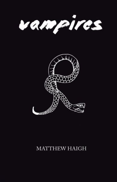 Matthew Haigh · Vampires (Taschenbuch) (2021)