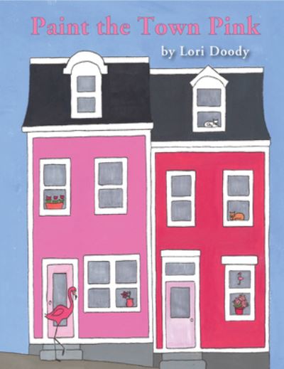 Cover for Lori Doody · Paint the Town Pink (Paperback Book) (2019)