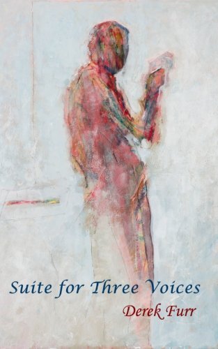 Cover for Derek Furr · Suite for Three Voices (Taschenbuch) (2012)
