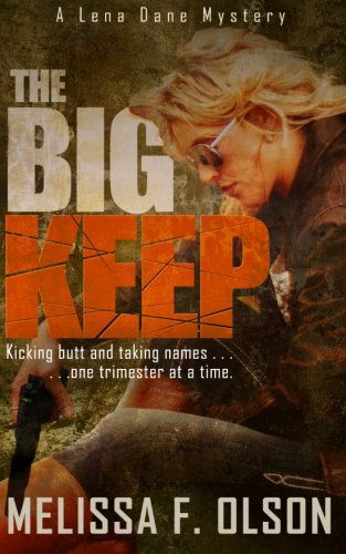 Cover for Melissa F. Olson · The Big Keep: a Lena Dane Mystery (Paperback Book) (2014)