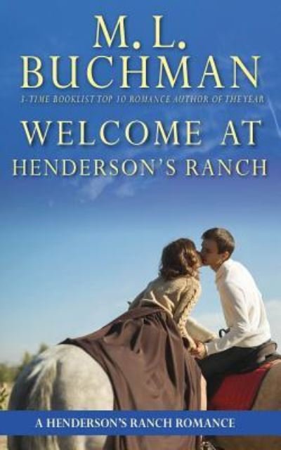 Cover for M L Buchman · Welcome at Henderson's Ranch (Taschenbuch) (2017)