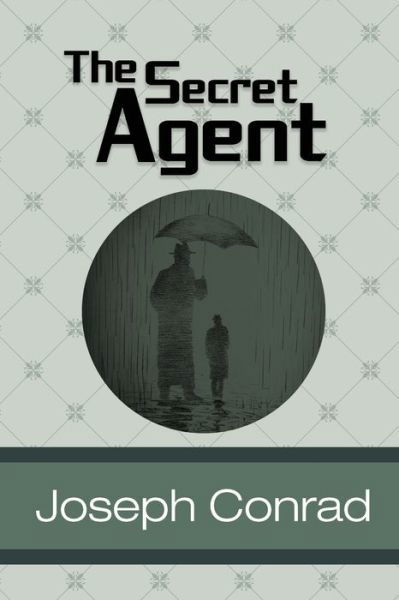 Cover for Joseph Conrad · The Secret Agent (Paperback Book) (2019)