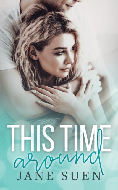 Cover for Jane Suen · This Time Around (Pocketbok) (2022)