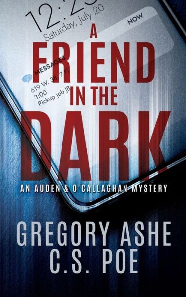 Cover for C.S. Poe · A Friend in the Dark (Paperback Book) (2020)