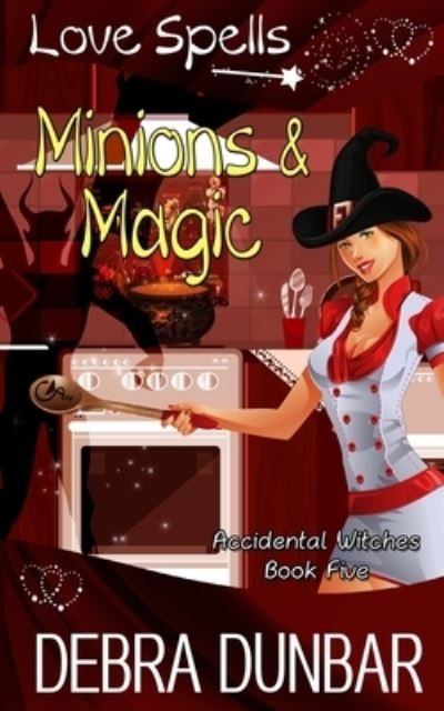 Cover for Debra Dunbar · Minions and Magic (Paperback Book) (2020)