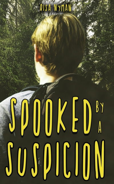 Cover for Risa Nyman · Spooked by a Suspicion (Pocketbok) (2021)