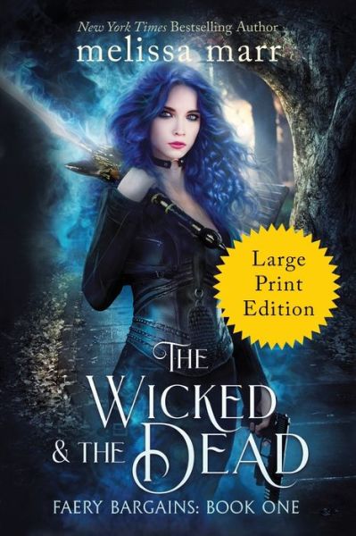 Cover for Melissa Marr · The Wicked &amp; The Dead (Paperback Book) (2020)