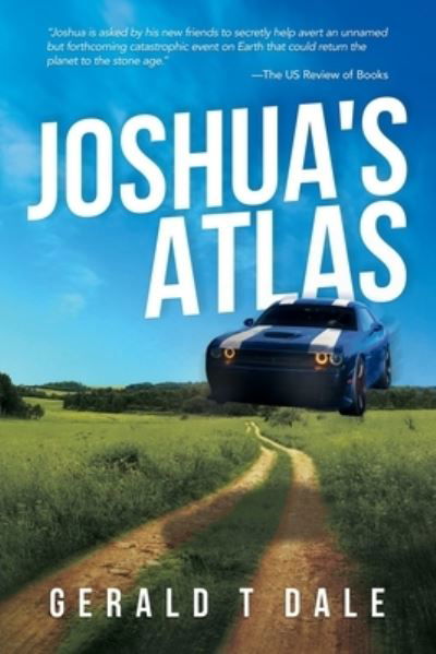Cover for Gerald T. Dale · Joshua's Atlas (Book) (2023)