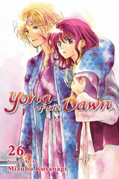 Cover for Mizuho Kusanagi · Yona of the Dawn, Vol. 26 - Yona of the Dawn (Paperback Book) (2020)