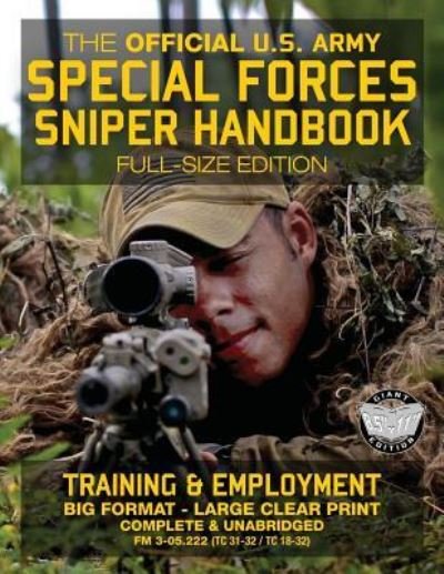 Cover for U S Army · The Official US Army Special Forces Sniper Handbook (Paperback Book) (2017)
