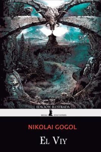 Cover for Nikolai Gogol · El Viy (Taschenbuch) (2017)