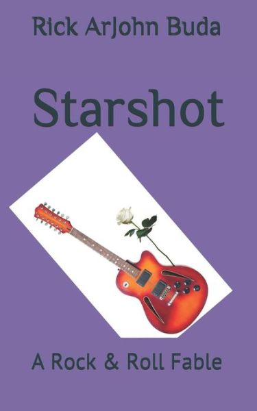 Cover for Rick Arjohn Buda · Starshot (Pocketbok) (2018)