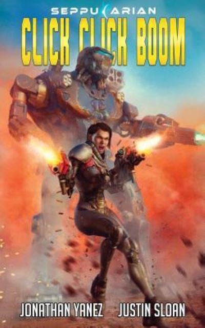 Cover for Justin Sloan · Click Click Boom (Paperback Book) (2017)